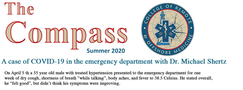 COROM-Summer-2020 with a case report by Dr. Mike Shertz, Case of COVID-19 in the ED