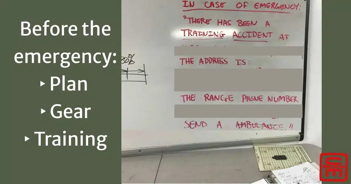 A white board with a script of what to do in case of an emergency at the range including a brief script of what to say and important details