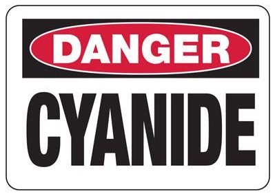 A sign warning of Cyanide Danger