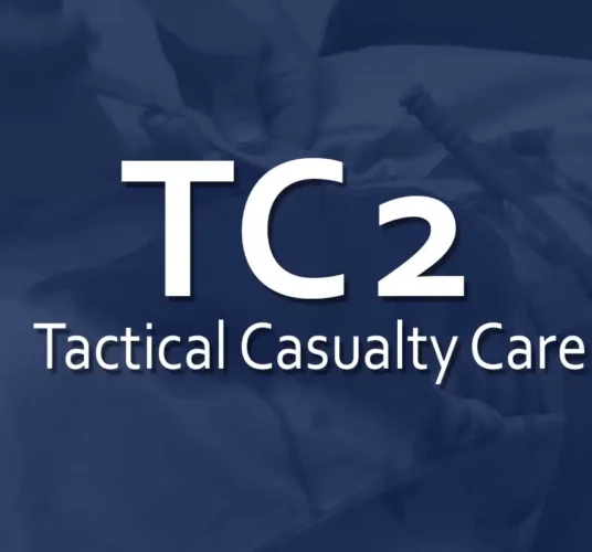Tactical Casualty Care – ONLINE